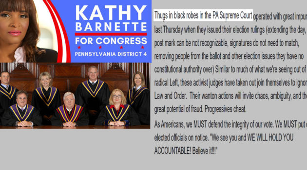 Kathy Barnette PA Supreme Court Thugs in Black Robes