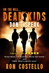 Dead Kids Don't Speak