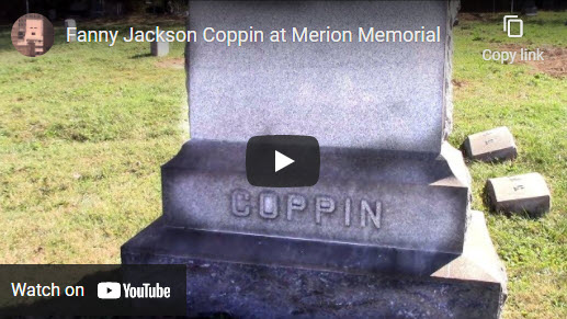 Fanny Jackson Coppin at Merion Memorial Park