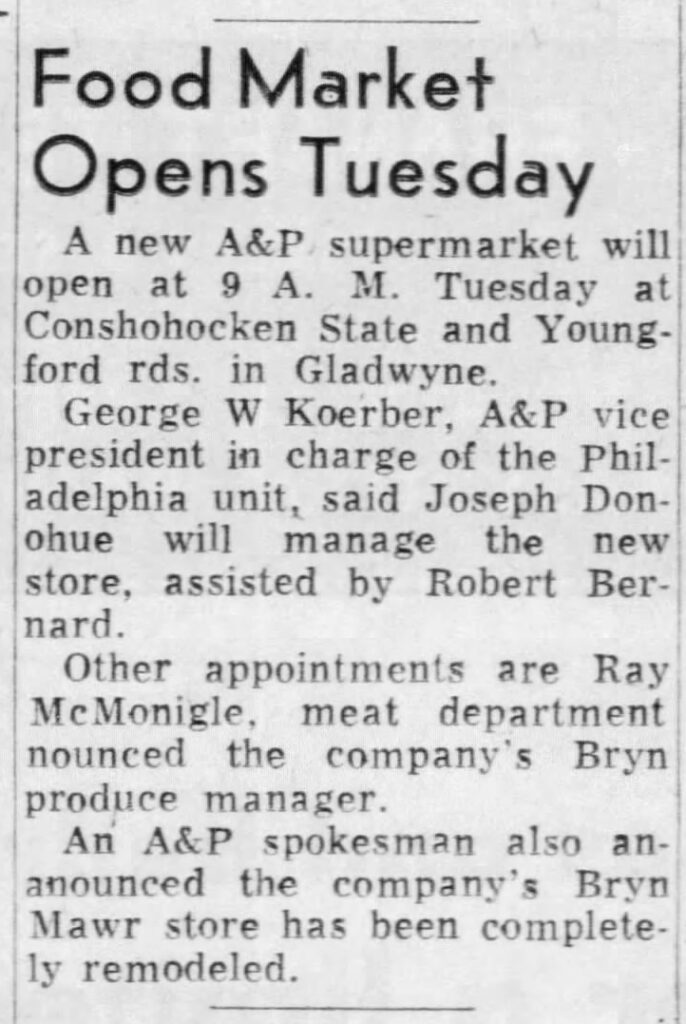 New A&P Gladwyne 1967