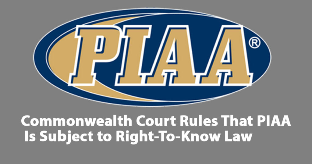 PIAA Subject to Right To Know