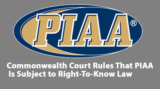 PIAA Subject to Right To Know