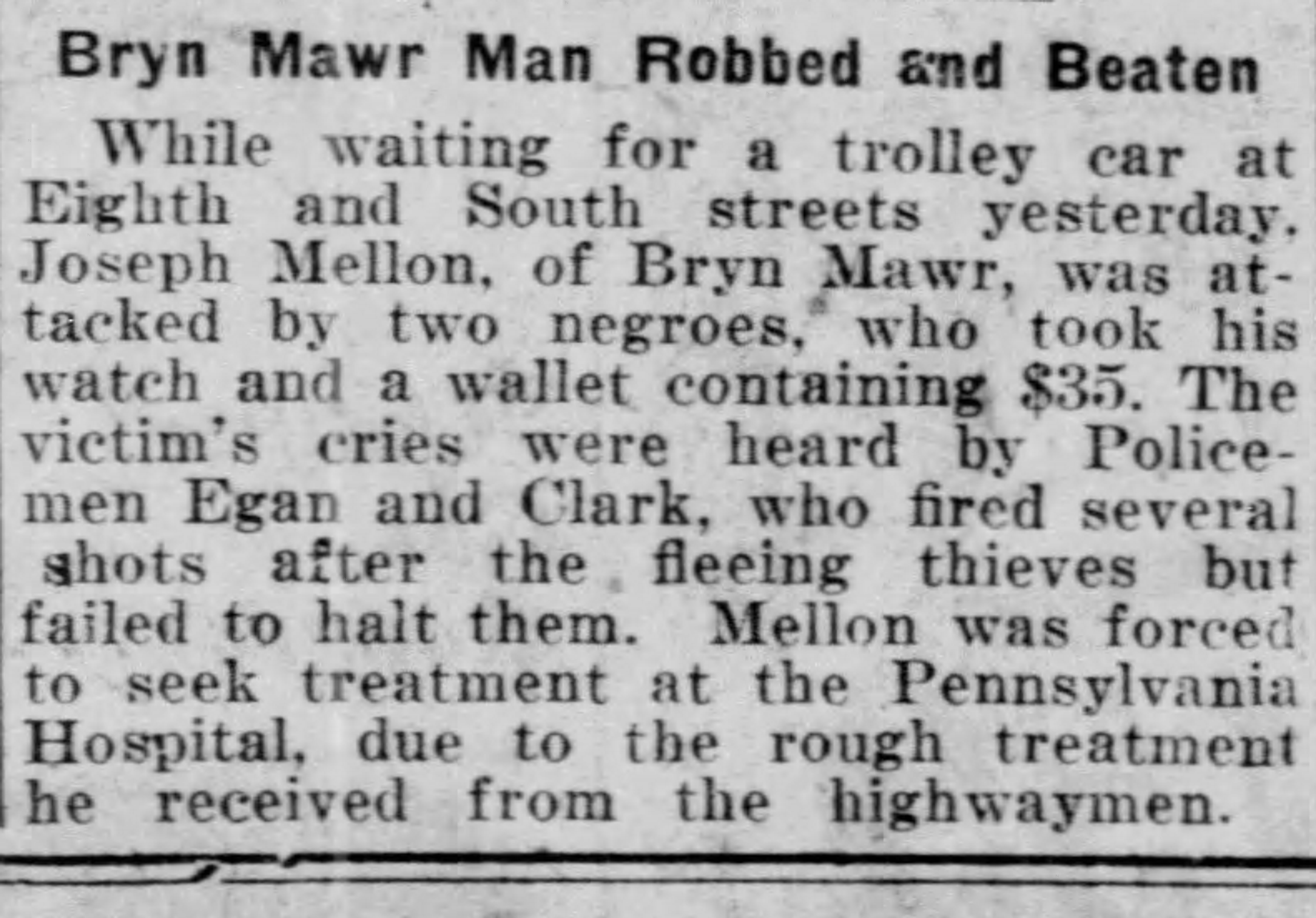 Bryn Mawr Robbed Beaten
